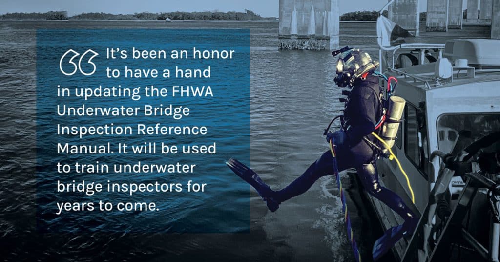 This Underwater Inspector Is Helping Update the FHWA Reference Manual